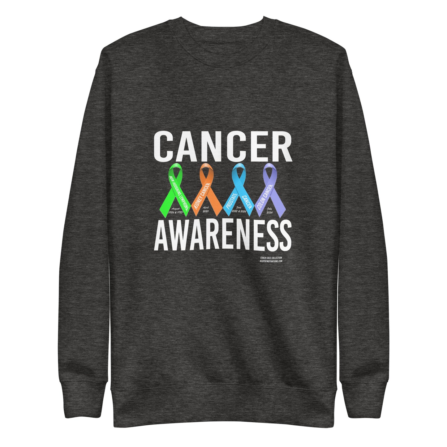 Coach Cole Cancer Awareness Unisex Premium Sweatshirt