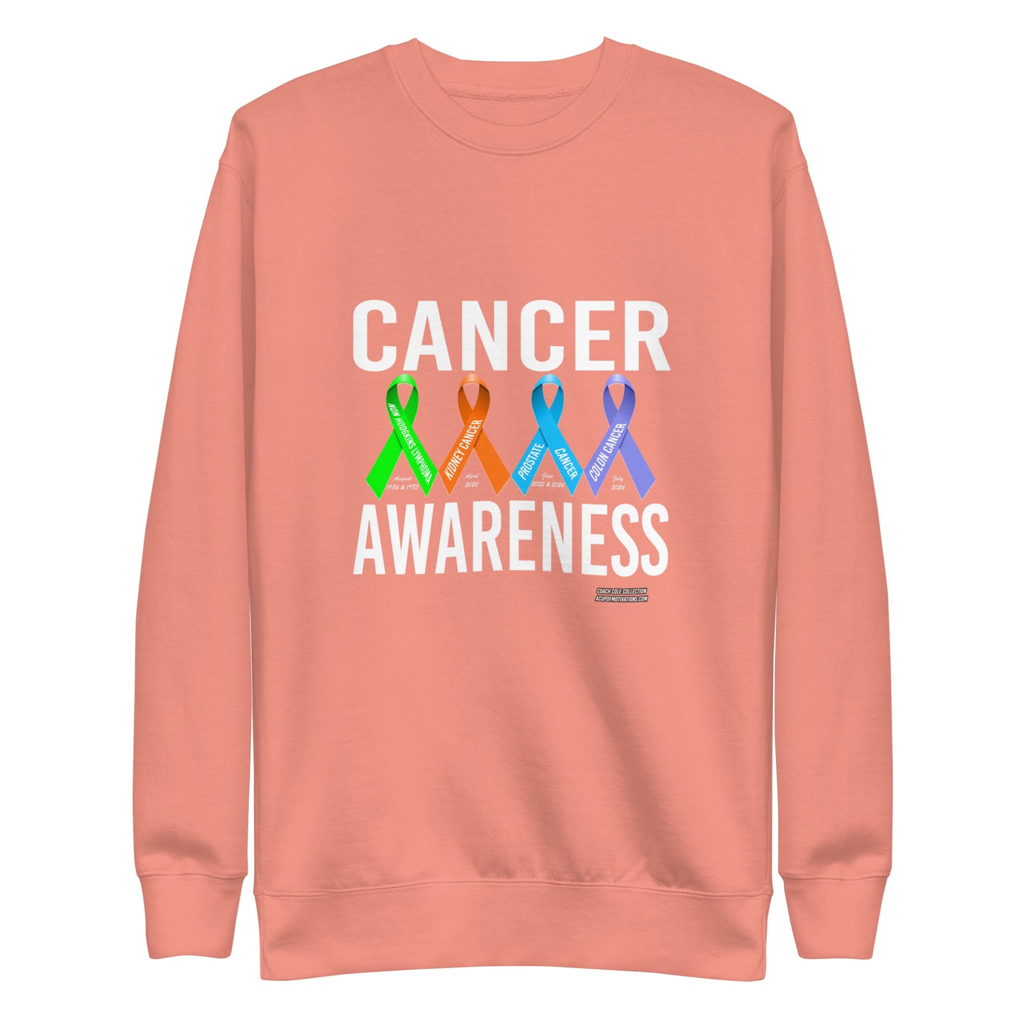 Coach Cole Cancer Awareness Unisex Premium Sweatshirt