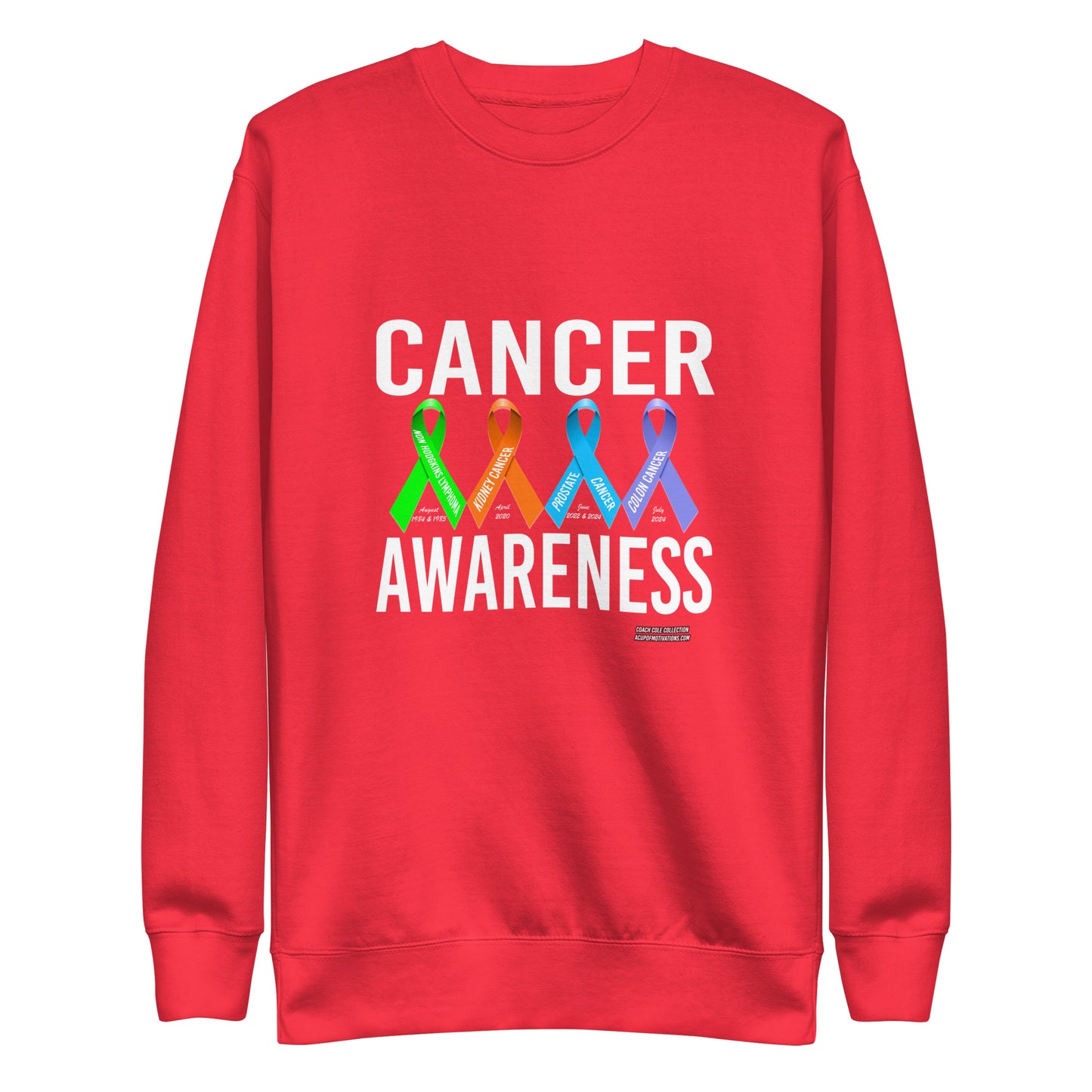 Coach Cole Cancer Awareness Unisex Premium Sweatshirt